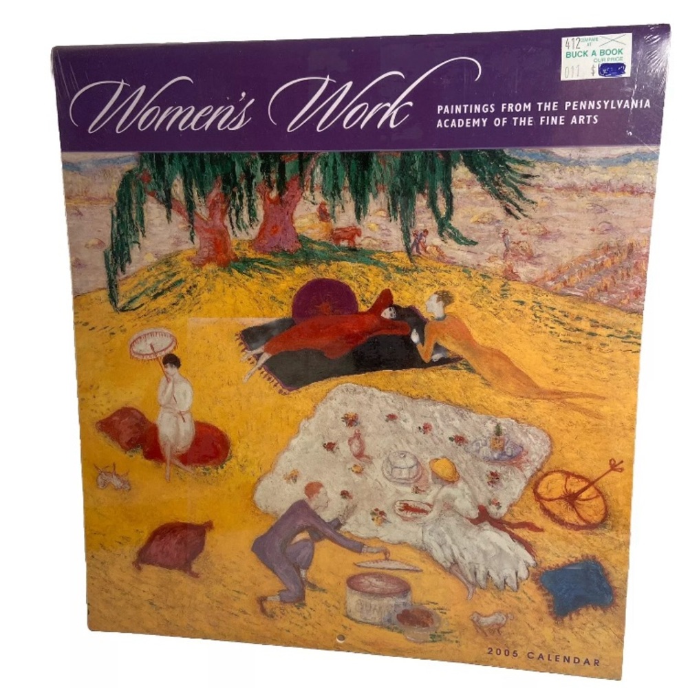 Women’s Work 2005 Calendar Pomegranate painting prints Pennsylvania Academy Art